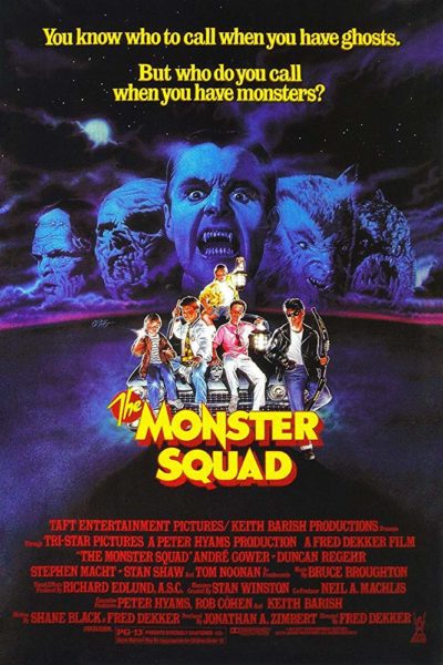 The Monster Squad film poster the film behind Wolfman's Got Nards