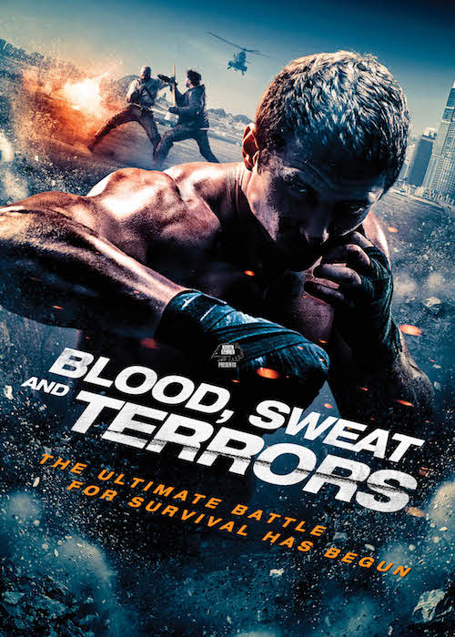 Blood, sweat, and terrors poster