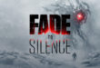 Fade to Silence 3