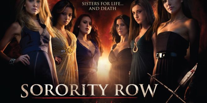 Sorority Row 2009 A Decade of Deception Retro Review PopHorror