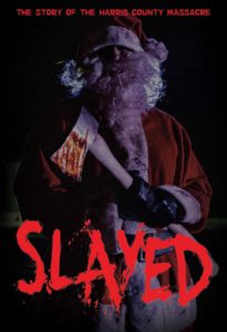 Slayed poster, Jim Klock, Mike Capozzi