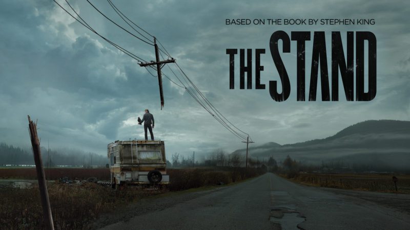 CBS All Access' Adaptation of Stephen King's pandemic novel, The Stand.