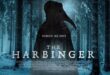 Acclaimed Horror ‘THE HARBINGER’ (2022) Hits Theaters and Video On Demand