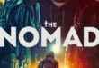 Coming Soon to Digital: Archstone Entertainment’s ‘THE NOMAD’