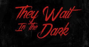They Wait In The Dark (2022)