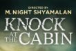‘KNOCK AT THE CABIN’ to Stream Exclusively on Peacock!