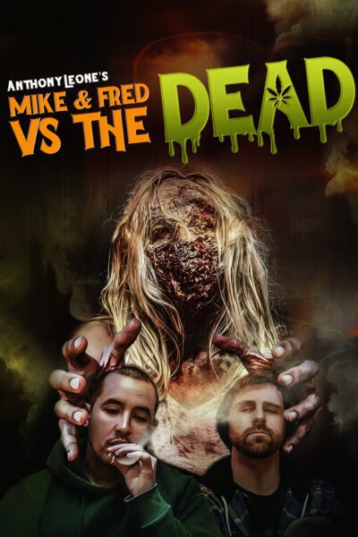 Mike & Fred vs. The Dead