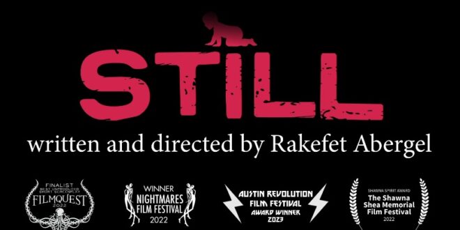 Award Winning Script ‘STILL’ is Crowdfunding for Production!