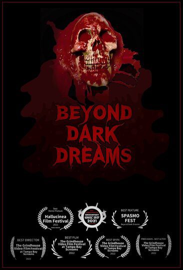 Beyond Dark Dreams