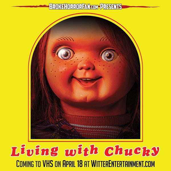 Living With Chucky