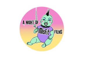 A Night of Misfit Films