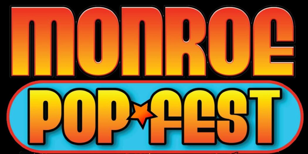 MONROE POP FEST is Bringing the Horror This Fall PopHorror