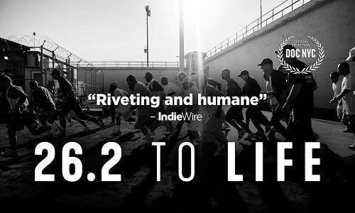 Documentary ‘26.2 to Life’ Presents Human Side of Prisoners