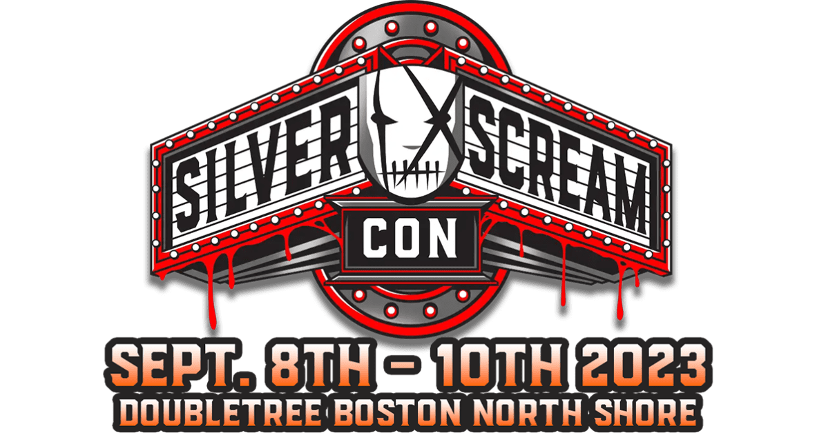 2nd Annual Silver Scream Con 2023 In Danvers, MA 9/89/10 PopHorror