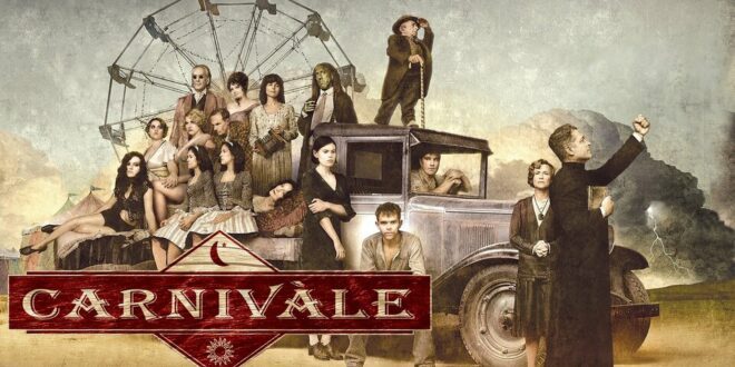 HBO’s ‘Carnivàle’ and Its Twenty-Year Cliffhanger