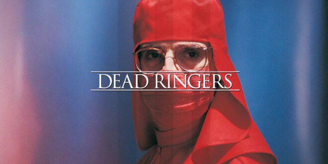 Celebrating 35 Years Of David Cronenberg’s ‘Dead Ringers’ With Seven Fascinating Facts Surrounding The Film