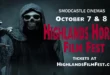 Coming Soon To SModcastle Cinemas: ‘Highlands Horror Film Fest’