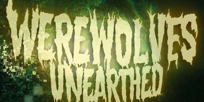 Small Town Monsters Kicks Off Spooky Season With ‘WEREWOLVES UNEARTHED’