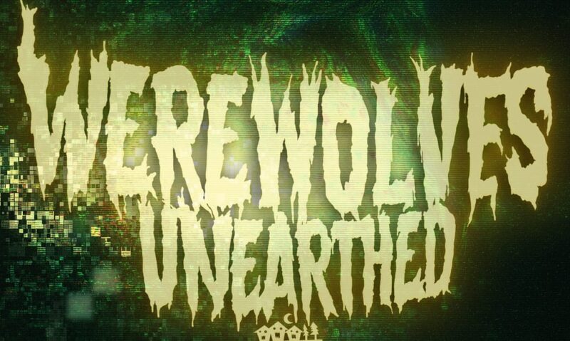 werewolves-unearthed - PopHorror