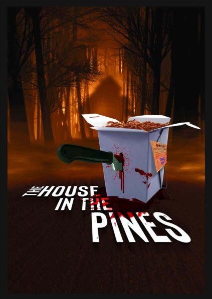 House In The Pines