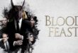 Revisiting A Rebooted Gore Classic: ‘BLOOD FEAST’ (2016) – 4K Ultra Review