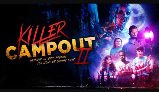 ‘KILLER CAMPOUT PART 2’ (2024) – Movie Review