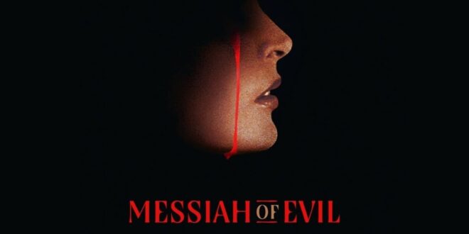 Messiah Of Evil
