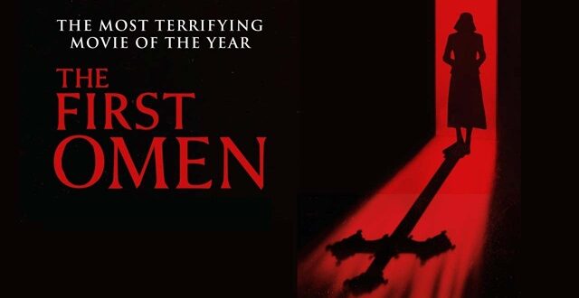 ‘THE FIRST OMEN’ (2024) Coming Soon To Digital Platforms