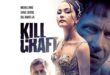 Trailer Released For Mark Savage’s ‘KILL CRAFT’ (2024), Featuring Bill Oberst Jr.