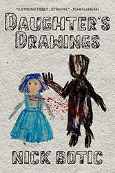 Cover image for Daughter's Drawings by Nick Botic 