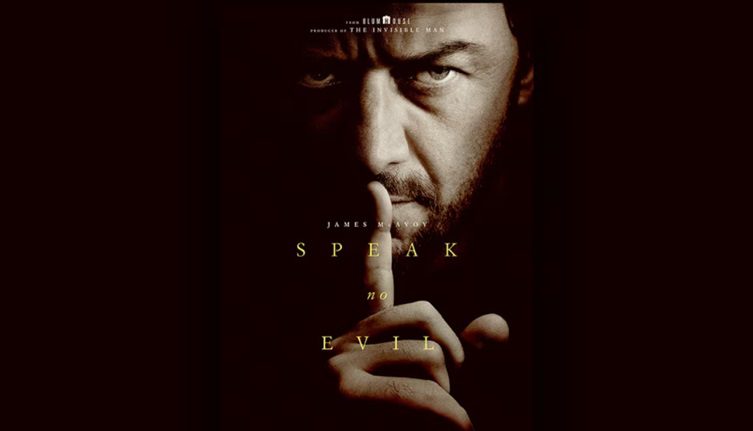 ‘SPEAK NO EVIL’ (2024) – Movie Review – PopHorror