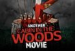 Terror Films Releasing Acquires Rights To Horror Comedy ‘ANOTHER CABIN IN THE WOODS MOVIE’