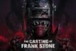 The Casting of Frank Stone