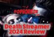 death streamer 2024 movie review