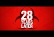 Trailer and Poster Land For Danny Boyle’s ’28 YEARS LATER’ (2025)