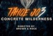 Dillon Brown’s ‘TAHOE JOE 3: CONCRETE WILDERNESS’ Enters Production