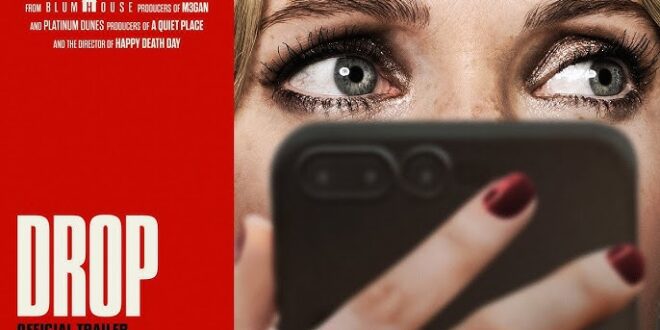 A Second Look At Christopher Landon’s ‘DROP’ (2025) – Movie Review