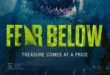 Coming Soon To On Demand And Digital: ‘FEAR BELOW’