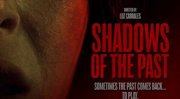 Coming Soon From Terror Films Releasing: ‘SHADOWS OF THE PAST’