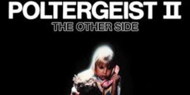This House Is A Prison: Brian Gibson’s ‘POLTERGEIST II’ – Retro Review