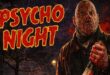 Grindhouse Horror ‘PSYCHO NIGHT’ Now Streaming Free On Tubi and Sling TV