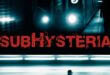 Breaking Glass Pictures Bringing ‘SubHysteria’ To VOD Soon