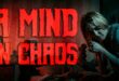 Chris Rakotomamonjy’s ‘A MIND IN CHAOS’ Hits Amazon Prime and Plex