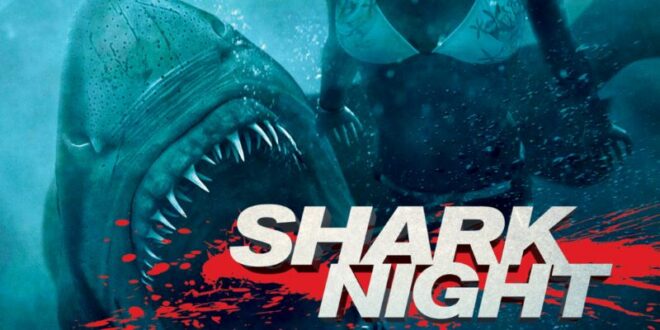 Don’t Go In The Water: ‘SHARK NIGHT’ (2011) Revisited – Retro Review