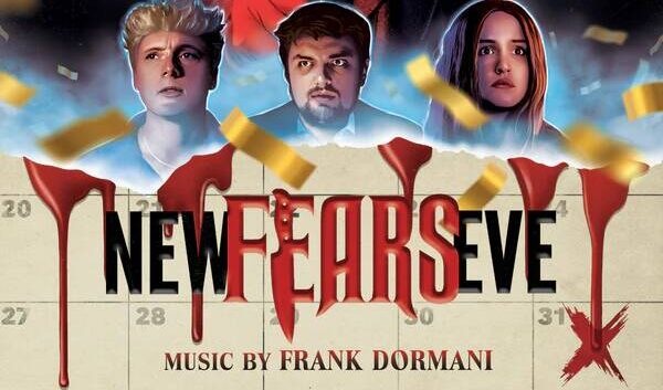 Coming Soon To Blu-Ray: ‘NEW FEARS EVE’ - PopHorror
