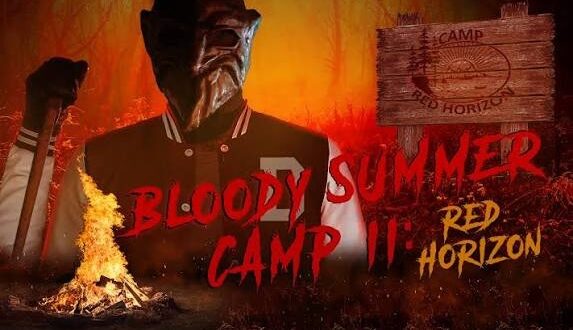 Dave Kerr’s ‘BLOODY SUMMER CAMP 2: RED HORIZON’ (2026) – Movie Review