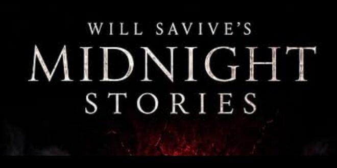 Nightmares Begin at 2:17: Will Savive Talks ‘MIDNIGHT STORIES’ Season 2