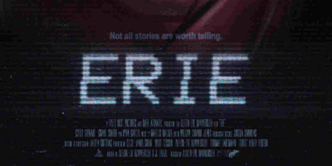 Making Its World Premiere At Beyond Fest: ‘Erie’