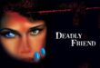 He’s a Teenage Frankenstein: ‘DEADLY FRIEND’ (1986) Revisited – Retro Review